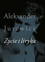 eBook Życie i liryka - Aleksander Jurewicz epub mobi