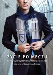 eBook Życie po meczu - Mateusz Grodecki epub mobi
