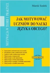 zz Jak motywować uczniów do nauki języka obcego? OOP - Marek Szałek