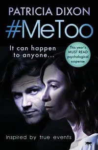 #MeToo - Patricia Dixon