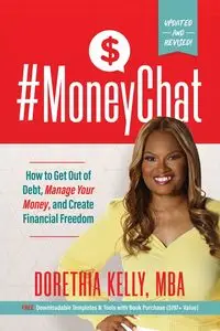 #MoneyChat - Kelly Dorethia