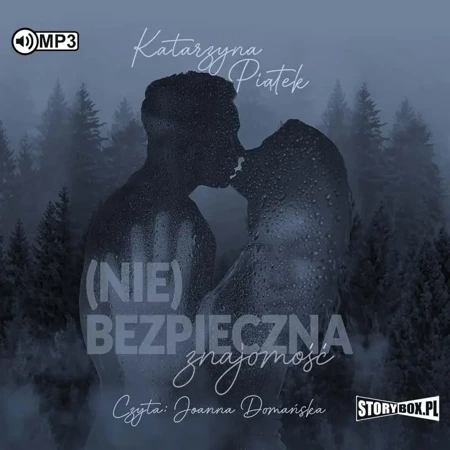 (Nie)bezpieczna znajomość audiobook - Katarzyna Piątek