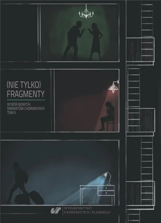 (Nie tylko) fragmenty. Wybór nowych... T.1-2 - red. Gabriela Abrasowicz, Leszek Małczak