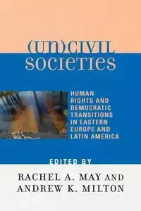 (Un)civil Societies - TARAS/MAY/MILTON/CUR