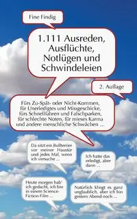 1.111 Ausreden, Ausflüchte, Notlügen und Schwindeleien - Findig Fine