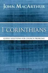 1 Corinthians - John F. MacArthur