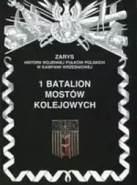 1 batalion mostów kolejowych - Piotr Zarzycki