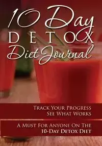 10-Day Detox Diet Journal - Publishing LLC Speedy