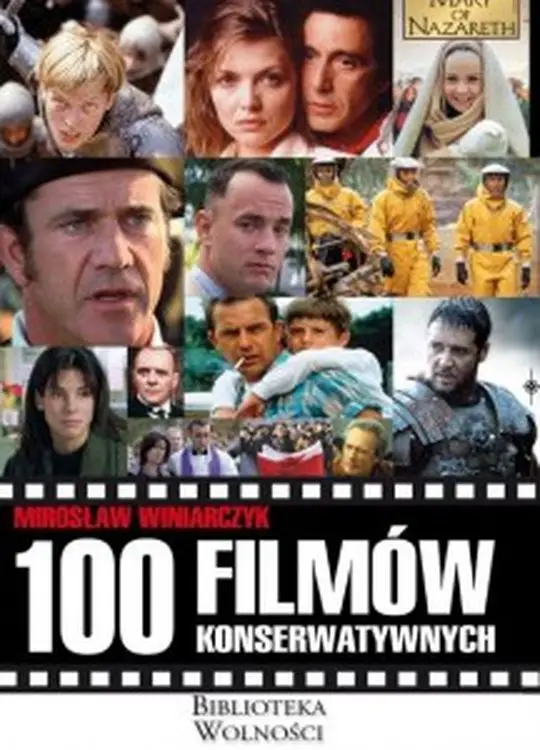 100 filmów konserwatywnych - Mirosław Winiarczyk