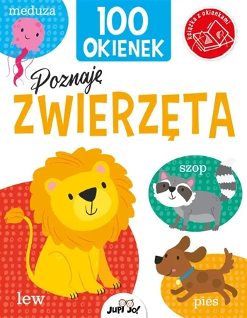 100 okienek. Poznaję zwierzęta - Kit Elliot, Samantha Meredith