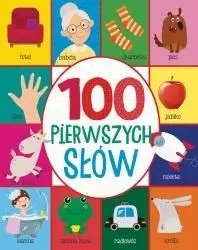 100 pierwszych słów - praca zbiorowa