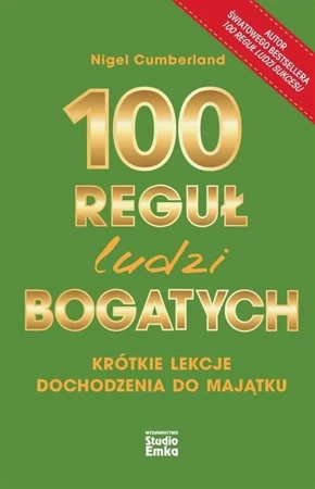 100 reguł ludzi bogatych - Nigel Cumberland