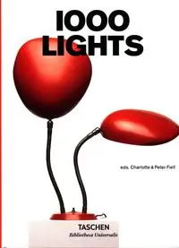 1000 Lights - Charlotte and Peter Fiell