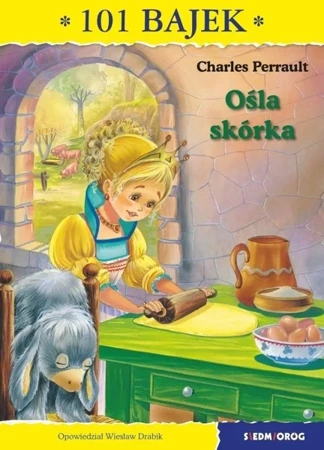 101 bajek. Ośla skórka - Charles Perrault