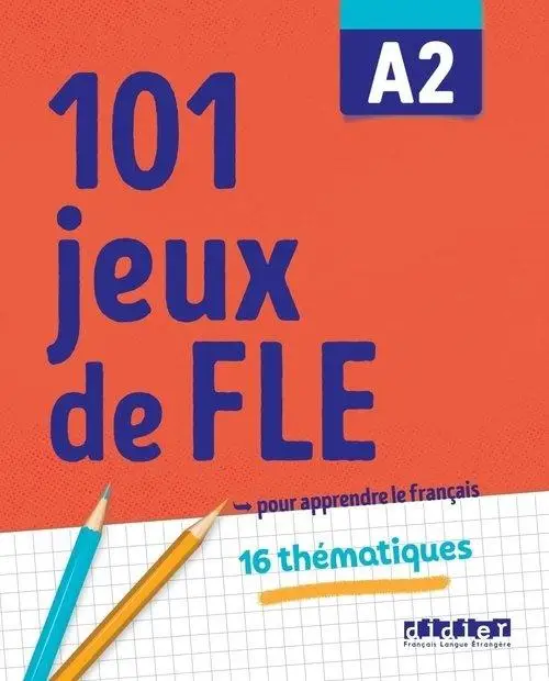101 jeux de FLE A2 Ćw. ze słownictwa francuskiego - Roux Pierre-Yves, Gabriela Jardim