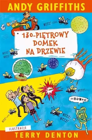 130-piętrowy domek na drzewie - Andy Griffiths, Terry Denton