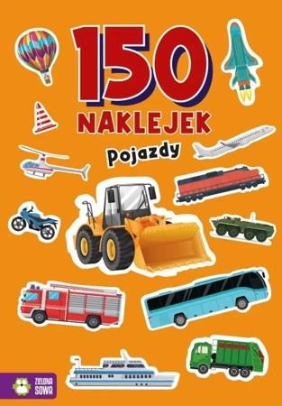 150 naklejek. Pojazdy - praca zbiorowa