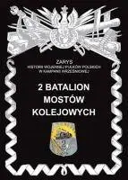 2 Batalion Mostów Kolejowych - P. Zarzycki