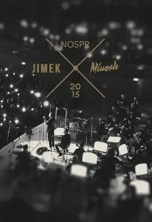2015 Jimek / Miuosh / NOSPR - Jimek, Miuosh, Narodowa Orkiestra Symfoniczna Pol