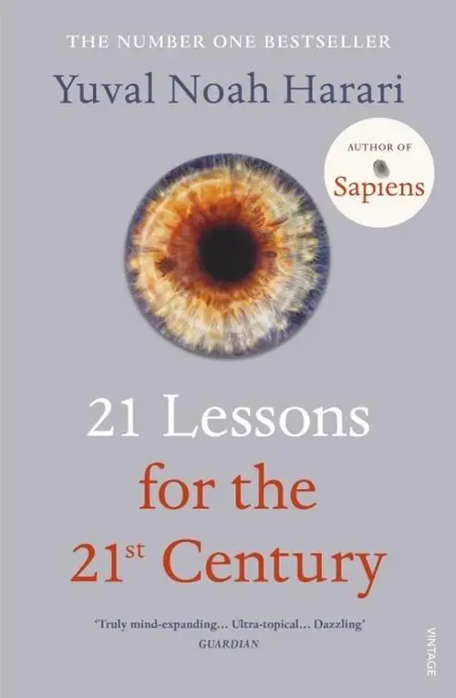 21 Lessons for the 21st Century - paperback - Noah Yuval Harari