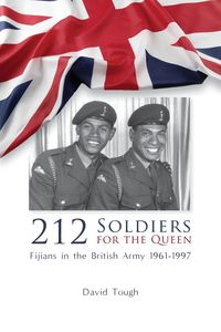 212 Soldiers for the Queen - David Tough