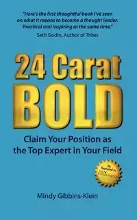 24 Carat Bold - Mindy Gibbins-Klein