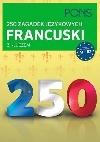 250 zagadek językowych. Francuski PONS - Isabelle Langenbach