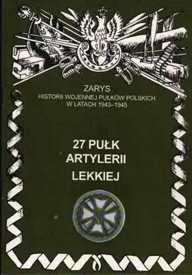 27 Pułk Artylerii Lekkiej - P. Zarzycki