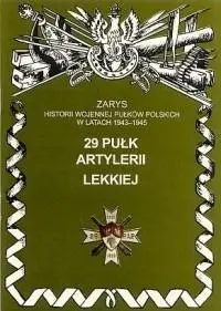 29 Pułk Artylerii Lekkiej Zarys - Piotr Zarzycki