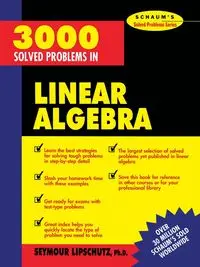 3,000 Solved Problems in Linear Algebra - Seymour Lipschutz