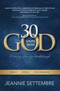 30 Vists with God - Jeannie Settembre