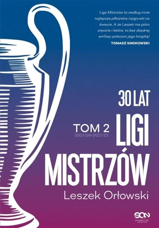 30 lat Ligi Mistrzów T.2 - Leszek Orłowski