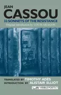 33 Sonnets of the Resistance & Other Poems - Jean Cassou