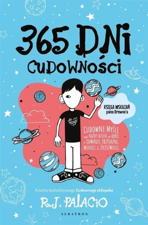 365 dni cudowności - R. J. Palacio