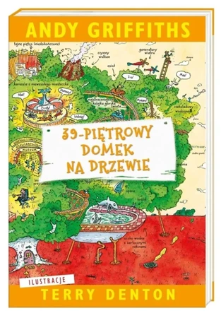 39-piętrowy domek na drzewie - Andy Griffiths, Terry Denton, Maciejka Mazan