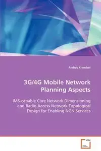 3G/4G Mobile Network Planning Aspects - Krendzel Andrey