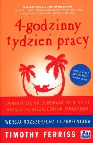 4-godzinny tydzień pracy - Timothy Ferriss