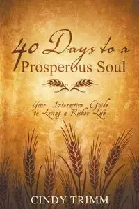 40 Days to Prosperous Soul - Cindy Trimm