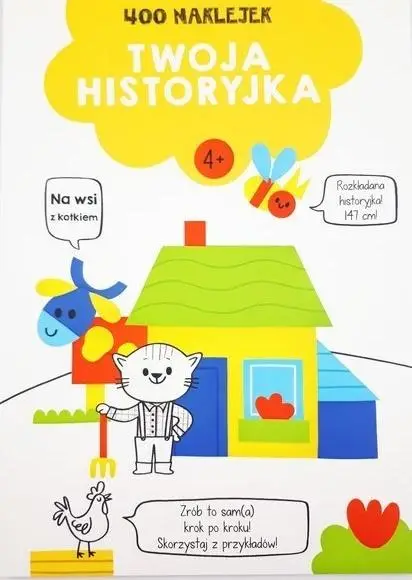 400 naklejek. Twoja historyjka 4+ (żółta) - praca zbiorowa