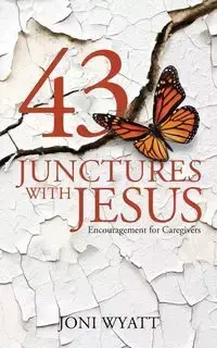 43 Junctures with Jesus - Wyatt Joni