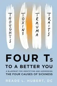 4Ts to a Better You - Hubert Reade L