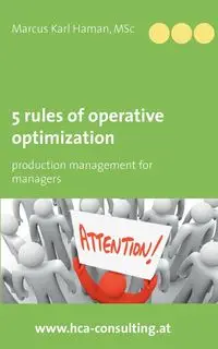 5 Rules of Operative Optimization - Marcus Karl Haman