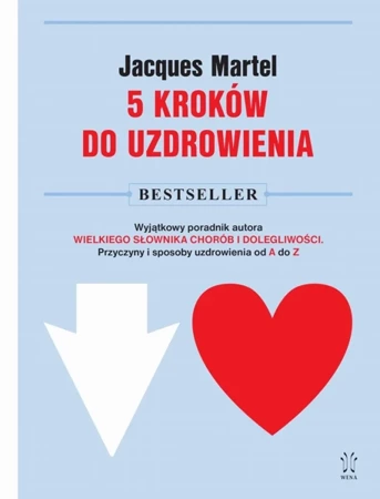 5 kroków do uzdrowienia - Jacques Martel