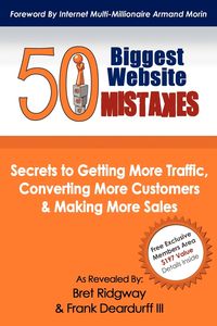 50 Biggest Website Mistakes - Bret Ridgway