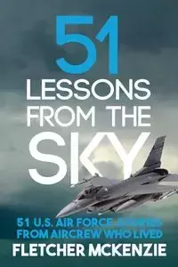 51 Lessons From The Sky - McKenzie Fletcher