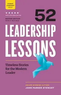 52 Leadership Lessons - Stewart John Parker