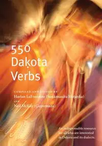 550 Dakota Verbs - Harlan LaFontaine