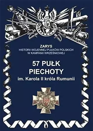 57 pułk piechoty im. Karola II króla Rumunii - Przemysław Dymek