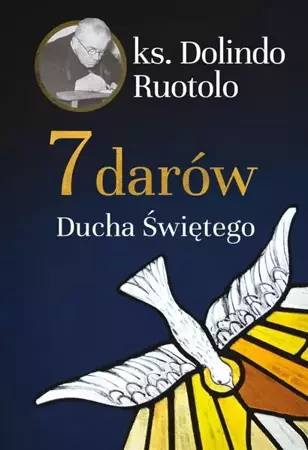 7 darów Ducha Świętego - Dolindo Ruotolo