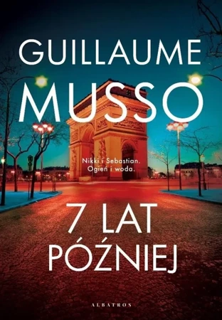 7 lat później w.2020 - Guillaume Musso